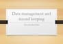 do data entry, typing and document organization